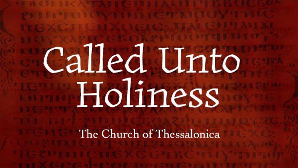 Called Unto Holiness