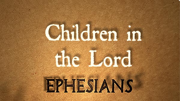 Children in the Lord