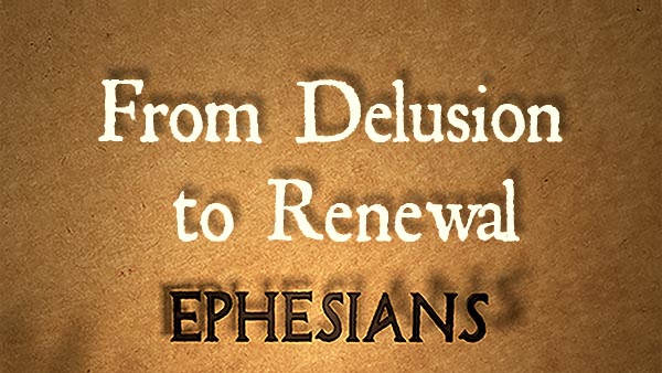 From Delusion To Renewal
