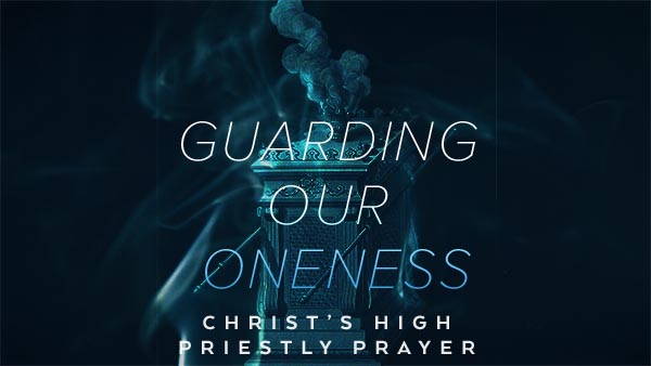 Guarding Our Oneness