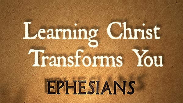 Learning Christ Transforms You