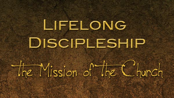 Lifelong Discipleship