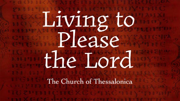 Living to Please the Lord