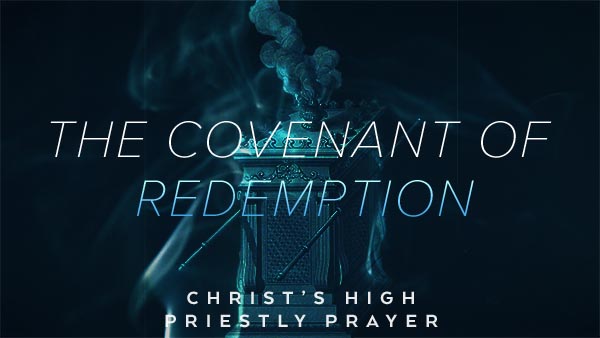 The Covenant of Redemption