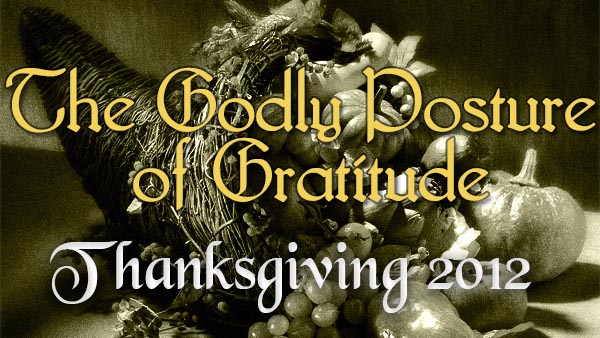 The Godly Posture of Gratitude