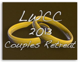 2013 Annual Married Couples Retreat