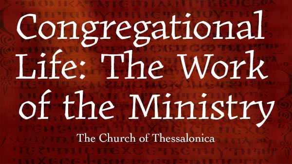 Congregational Life: The Work of Ministry