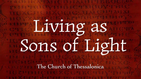 Living as Sons of Light